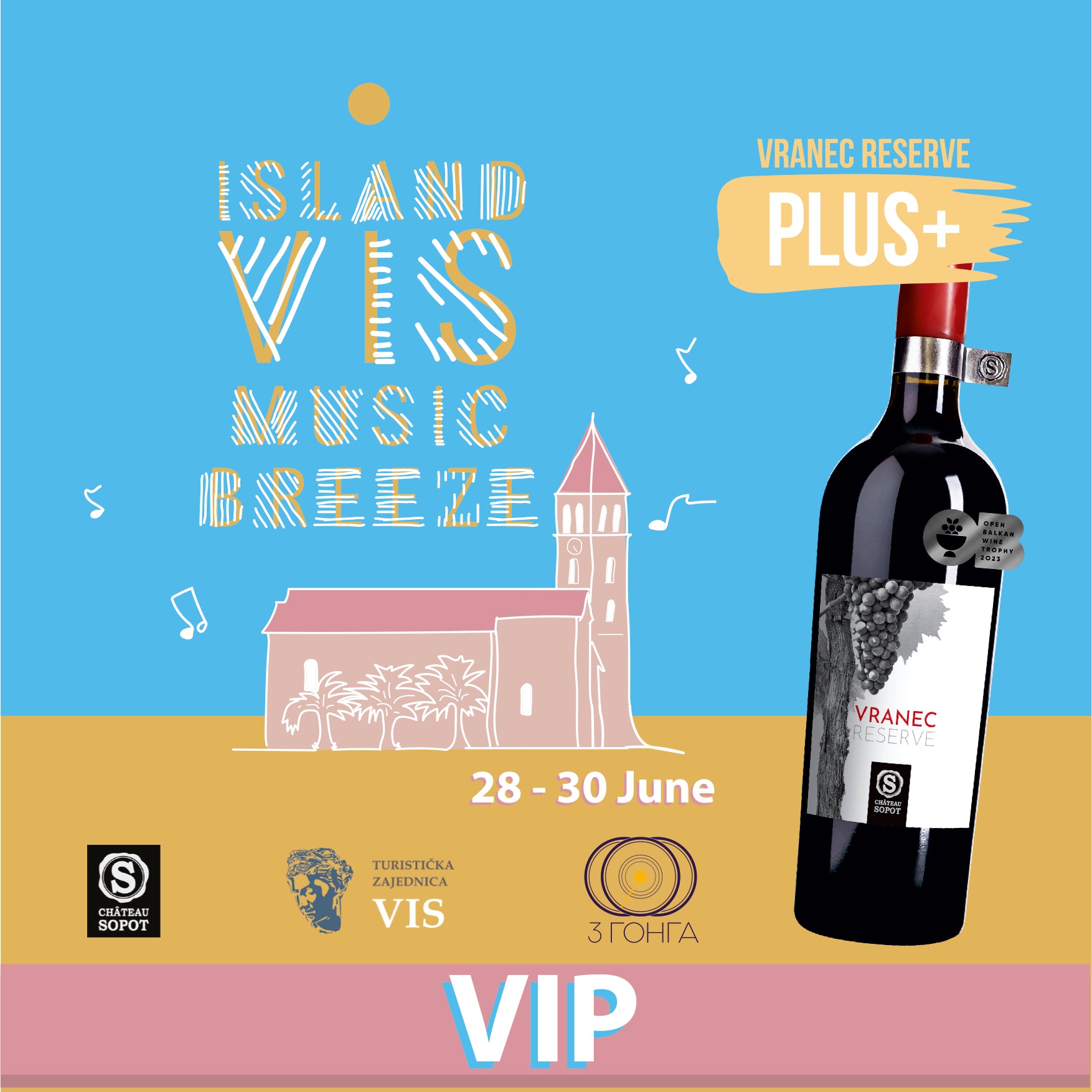 VIP Ulaznica MUSIC BREEZE VIS + Vranec Reserve